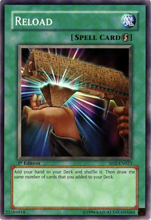 Image of Reload (SD2-EN023) - Structure Deck: Zombie Madness 1st Edition