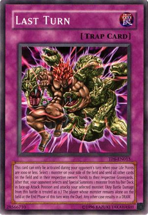 Image of Last Turn (TP6-EN015) - Tournament Pack 6 Unlimited