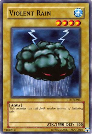 Image of Violent Rain (TP8-EN015) - Tournament Pack 8 Unlimited