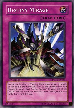 Image of Destiny Mirage (POTD-EN049) - Power of the Duelist 1st Edition