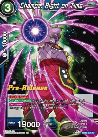 Image of Champa, Right on Time (BT15-035) - Saiyan Showdown PreRelease Cards