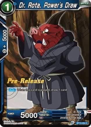 Image of Dr. Rota, Power's Draw (BT15-054) - Saiyan Showdown PreRelease Cards