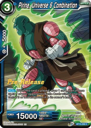 Image of Pirina, Universe 6 Combination (BT15-056) - Saiyan Showdown PreRelease Cards