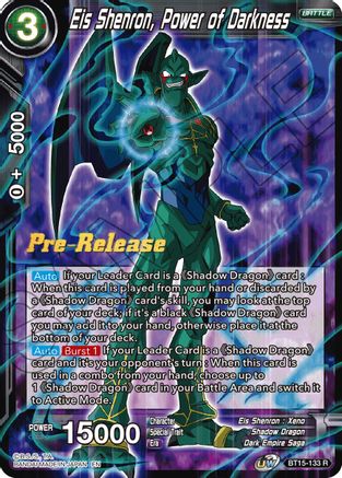 Image of Eis Shenron, Power of Darkness (BT15-133) - Saiyan Showdown PreRelease Cards