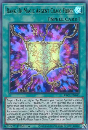 Image of Rank-Up-Magic Argent Chaos Force (BROL-EN091) - Brothers of Legend 1st Edition