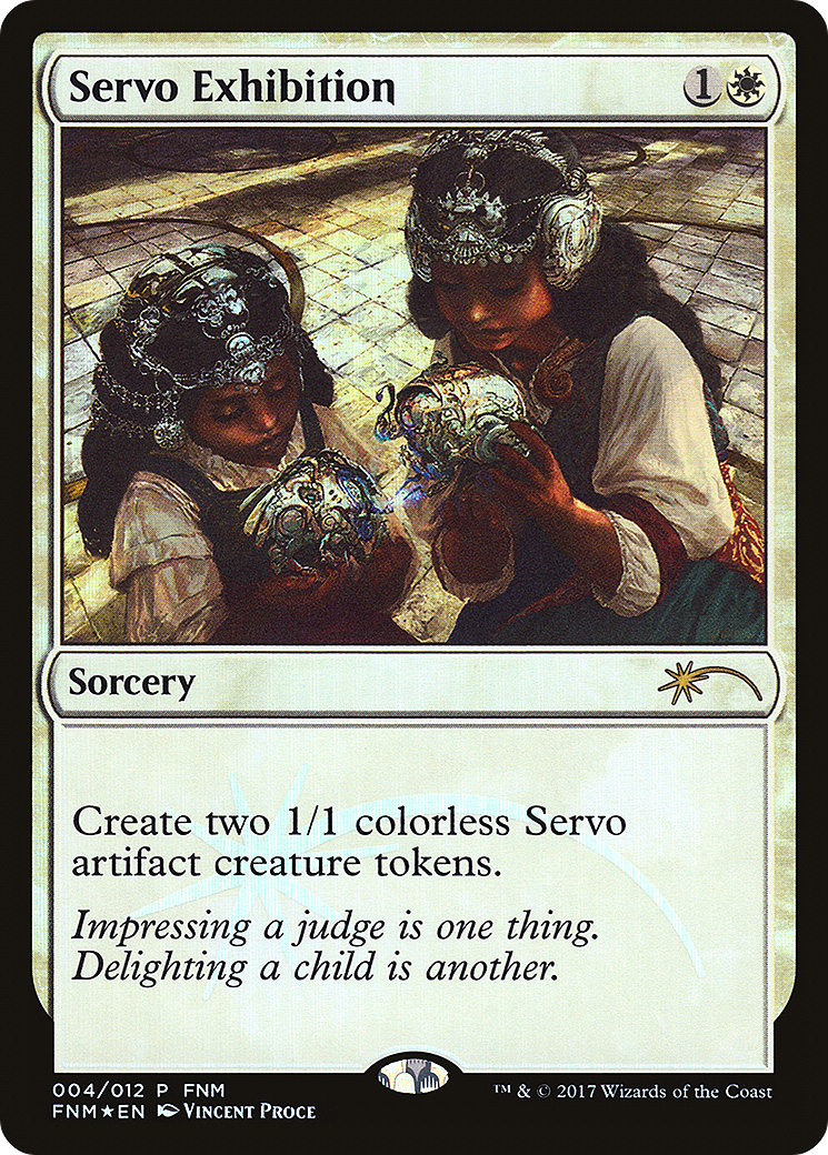 Image of Servo Exhibition (FNM-004) - Friday Night Magic 2017 Foil
