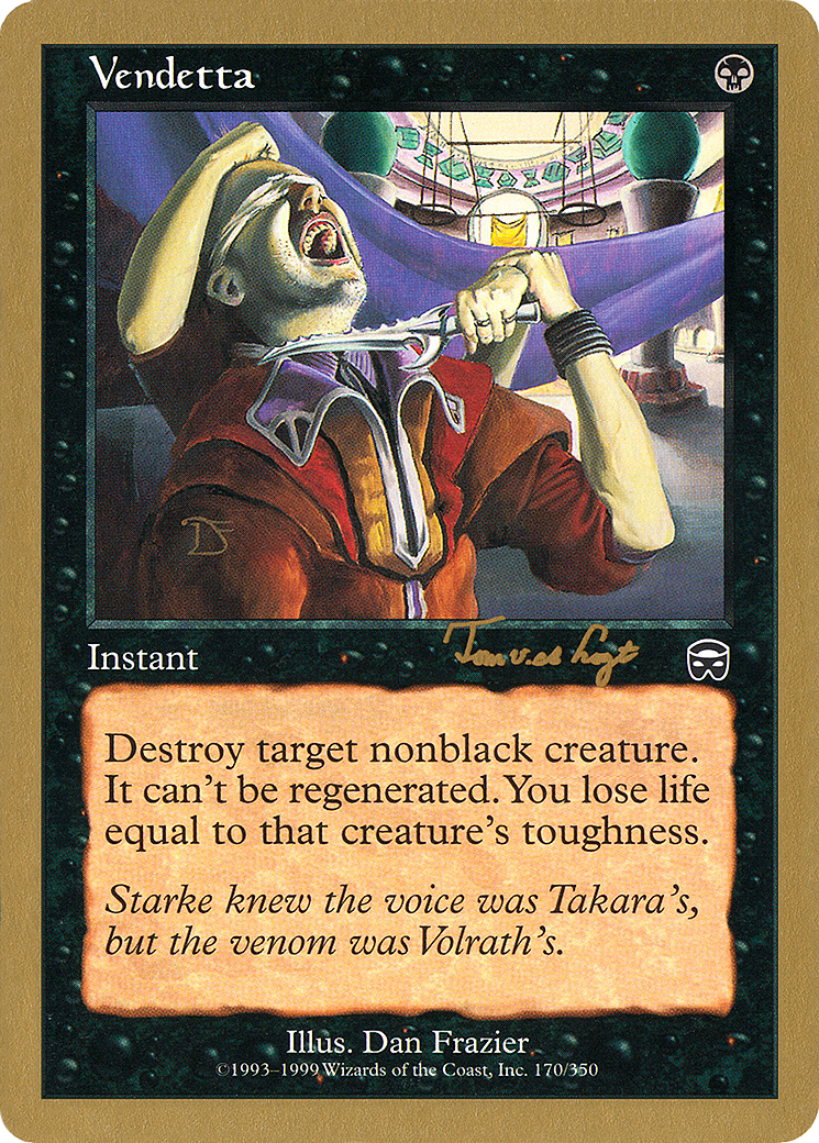 Image of Vendetta - 2001 Tom van de Logt (MMQ) (WCD-) - World Championship Decks 2001