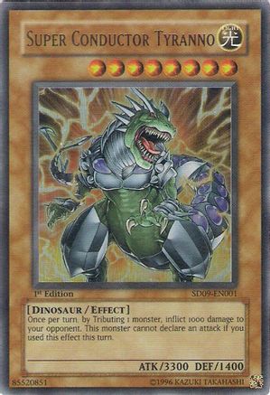 Image of Super Conductor Tyranno (SD09-EN001) - Structure Deck: Dinosaur's Rage 1st Edition