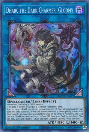 Image of Dharc the Dark Charmer, Gloomy (BACH-EN049) - Battle of Chaos 1st Edition