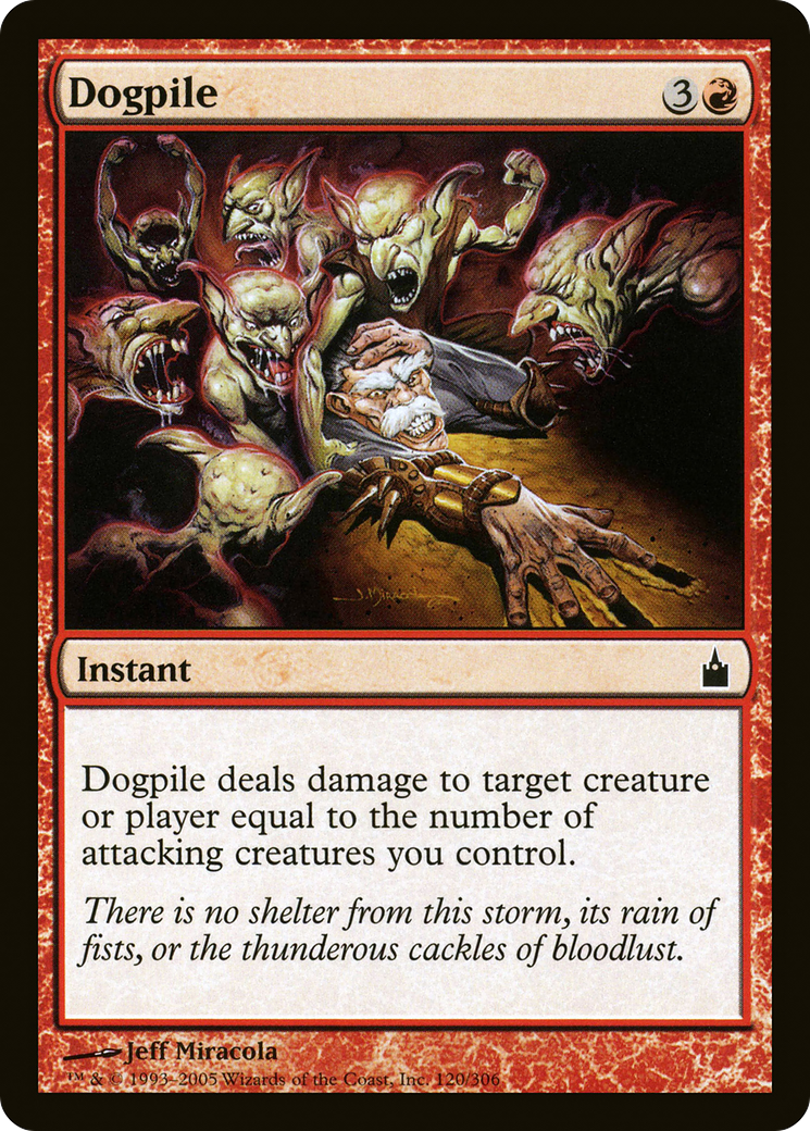 Image of Dogpile (RAV-120) - Ravnica: City of Guilds Foil