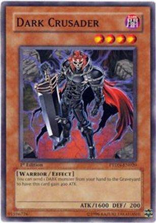 Image of Dark Crusader (PTDN-EN020) - Phantom Darkness Unlimited