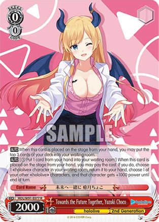 Image of Towards the Future Together, Yuzuki Choco (HOL/W91-E077 R) - hololive production