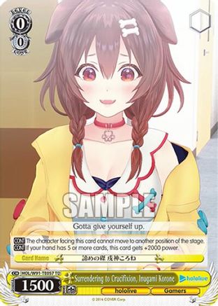 Image of Surrendering to Crucifixion, Inugami Korone (HOL/W91-TE057 TD) - hololive production