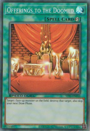 Image of Offerings to the Doomed (STP3-EN010) - Speed Duel: Tournament Pack 3 Unlimited