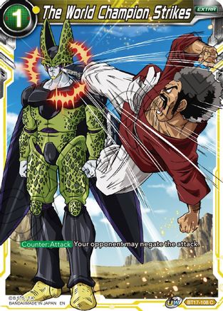 Image of The World Champion Strikes (BT17-108) - Ultimate Squad