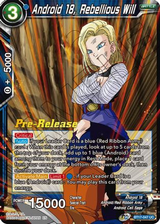 Image of Android 18, Rebellious Will (BT17-047) - Ultimate Squad PreRelease Cards