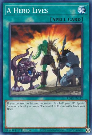 Image of A Hero Lives (LDS3-EN112) - Legendary Duelists: Season 3 1st Edition