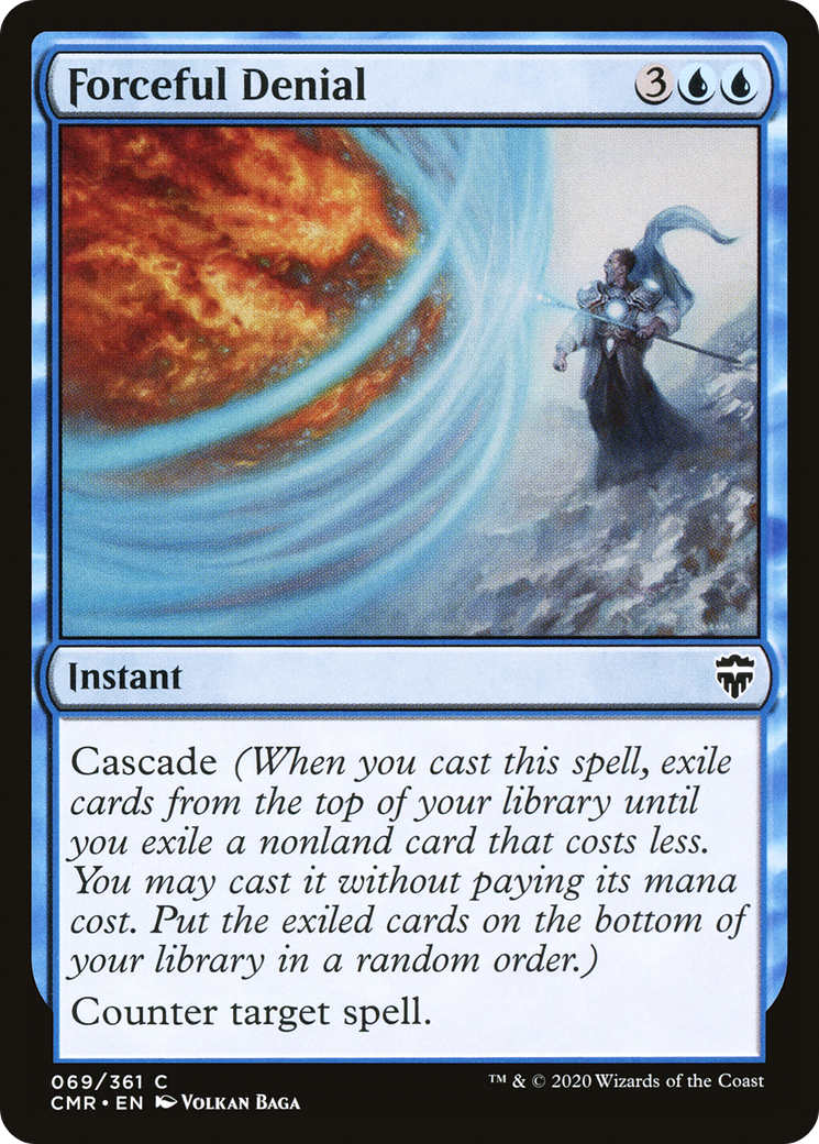 Image of Forceful Denial (CMR-069) - Commander Legends Foil