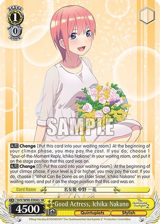 Image of Good Actress, Ichika Nakano (SR) (5HY/W90-E006S SR) - The Quintessential Quintuplets 2