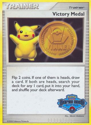 Image of Victory Medal - 2007-2008 (Battle Road Spring)  - Holofoil League & Championship Cards - Promo