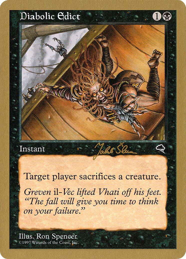 Image of Diabolic Edict - 1999 Jakub Slemr (TMP) (WCD-) - World Championship Decks 1999