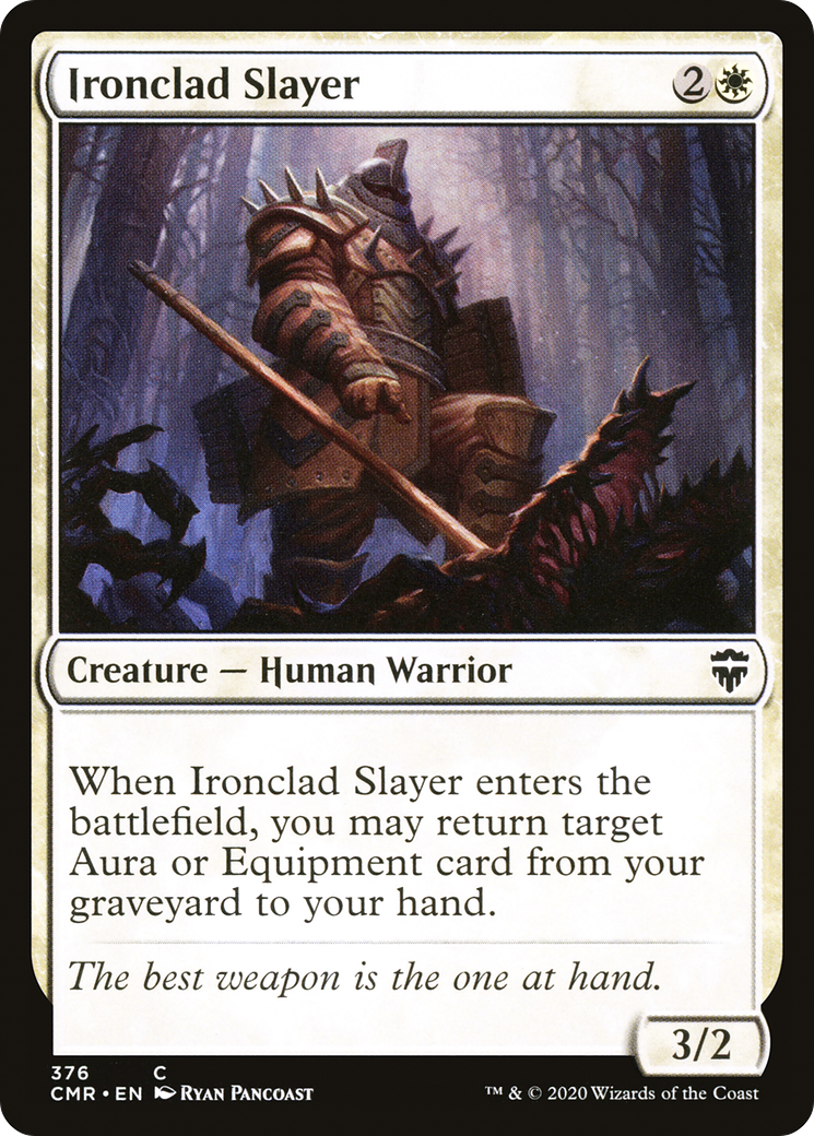 Image of Ironclad Slayer (CMR-376) - Commander Legends