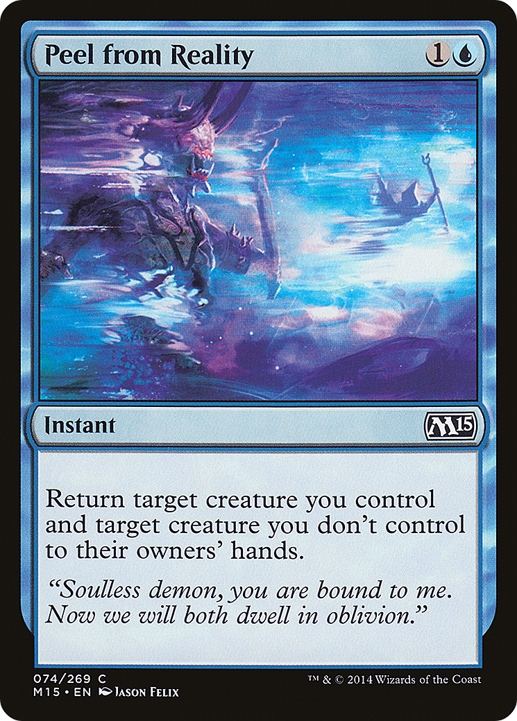 Image of Peel from Reality (M15-074) - Magic 2015