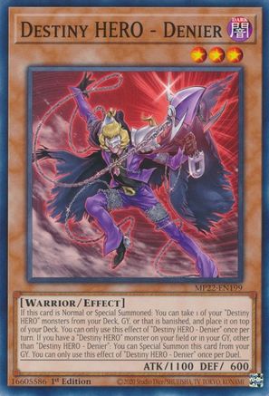 Image of Destiny HERO - Denier (MP22-EN199) - 2022 Tin of the Pharaoh's Gods 1st Edition