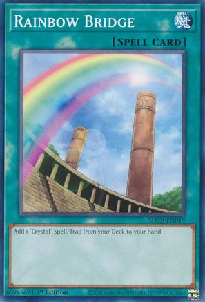 Image of Rainbow Bridge (SDCB-EN019) - Structure Deck: Legend of the Crystal Beasts 1st Edition