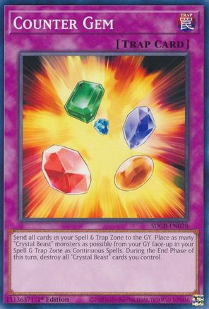Image of Counter Gem (SDCB-EN038) - Structure Deck: Legend of the Crystal Beasts 1st Edition