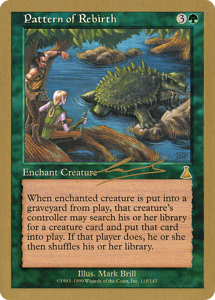 Image of Pattern of Rebirth - 2000 Nicolas Labarre (UDS) (WCD-) - World Championship Decks 2000