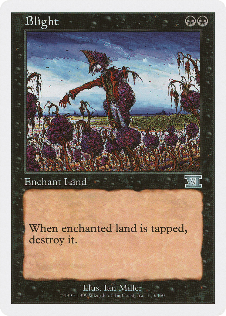 Image of Blight (6ED-113) - Classic Sixth Edition