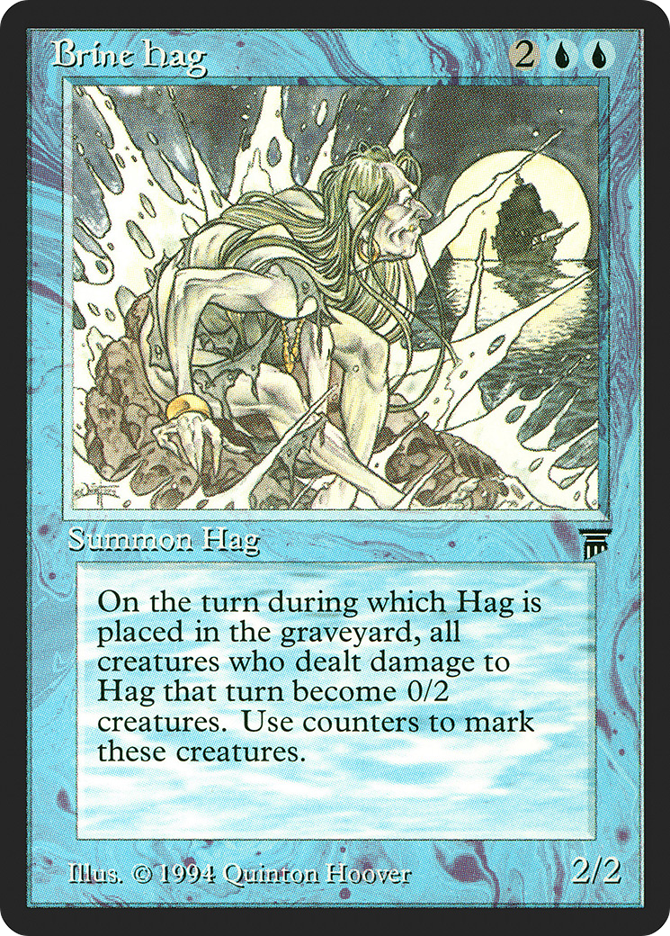 Image of Brine Hag (LEG-) - Legends