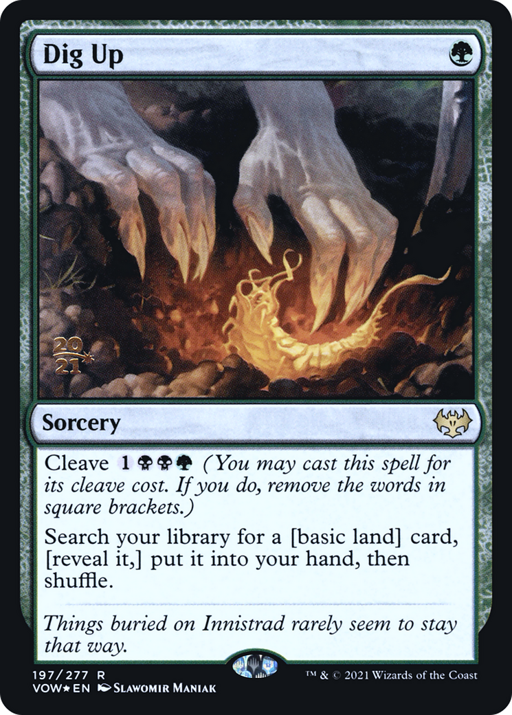 Image of Dig Up (PRE-197) - Innistrad: Crimson Vow Promos Foil