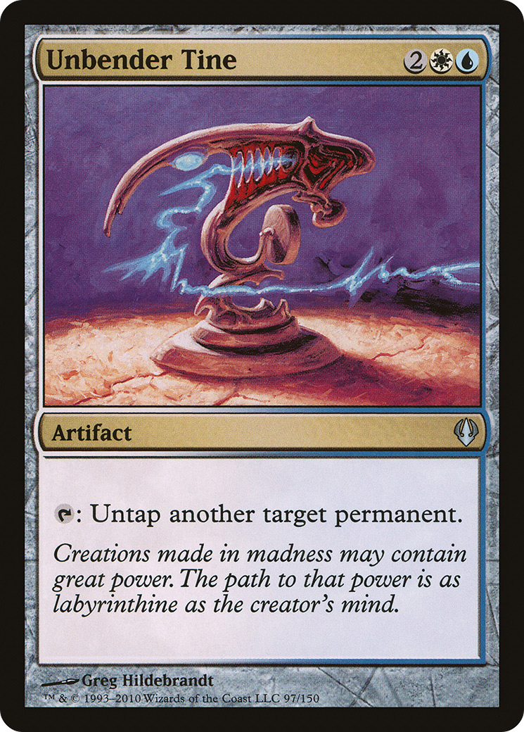 Image of Unbender Tine (ARC-097) - Archenemy