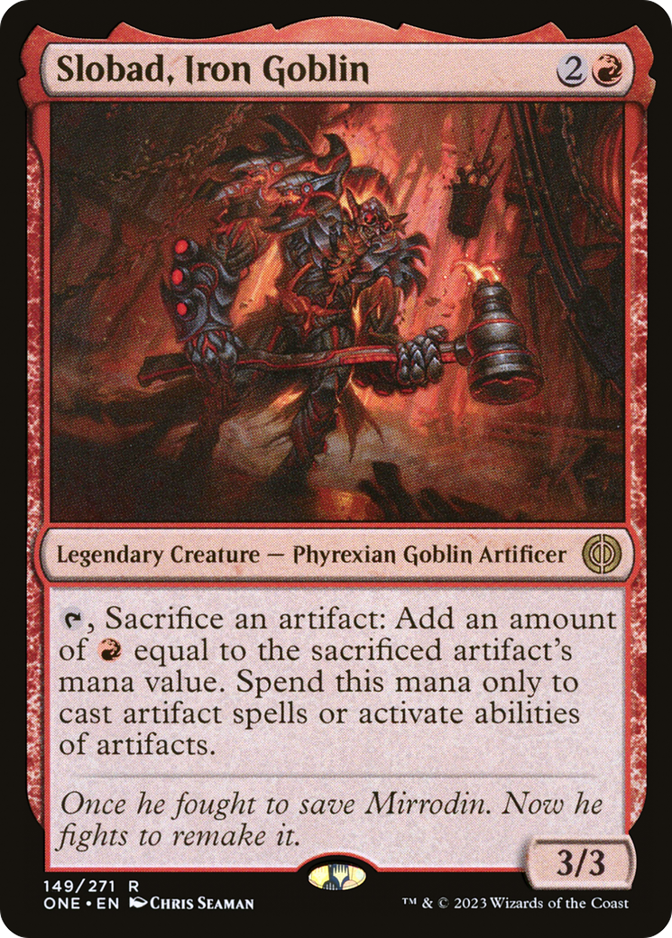Image of Slobad, Iron Goblin (ONE-149) - Phyrexia: All Will Be One