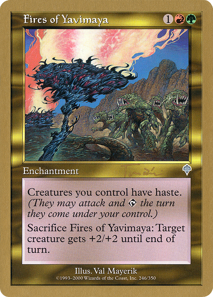 Image of Fires of Yavimaya - 2001 Jan Tomcani (INV) (WCD-) - World Championship Decks 2001
