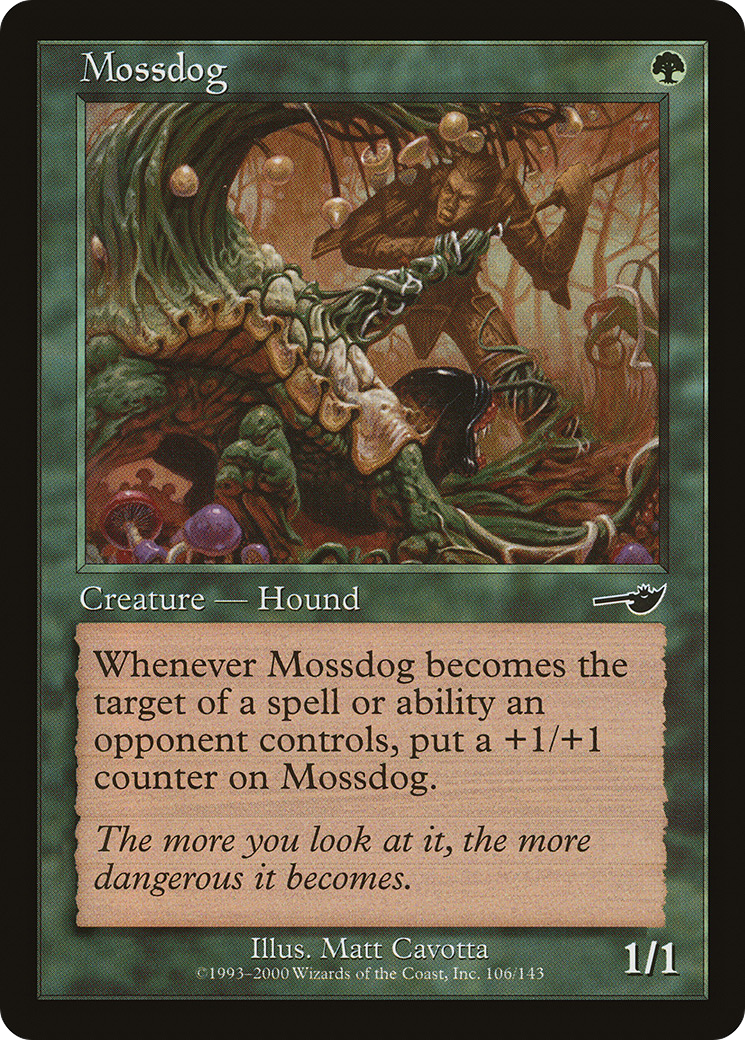 Image of Mossdog (NMS-106) - Nemesis Foil