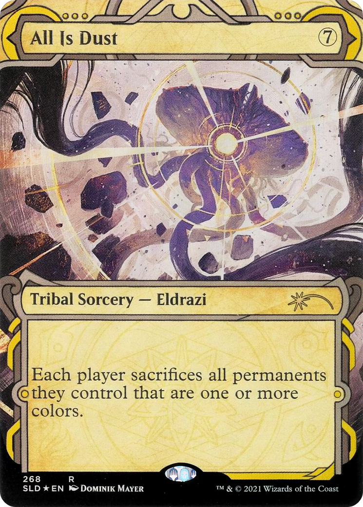 Image of All Is Dust (SLD-268) - Secret Lair Drop: (Showcase, Extended Art)