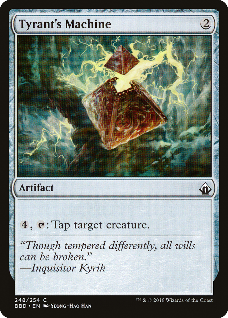 Image of Tyrant's Machine (BBD-248) - Battlebond