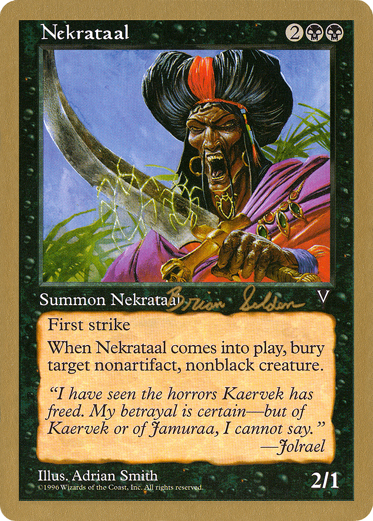 Image of Nekrataal - 1998 Brian Selden (VIS) (WCD-) - World Championship Decks 1998