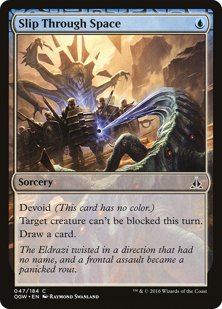Image of Slip Through Space (OGW-047) - Oath of the Gatewatch: (devoid) Foil