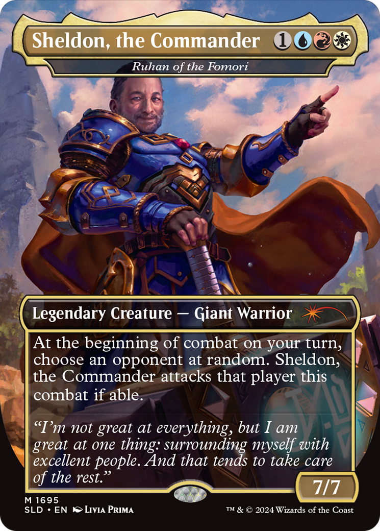 Image of Sheldon, the Commander - Ruhan of the Fomori (SLD-1695) - Secret Lair Drop / Sheldon, the Commander (Borderless) Foil
