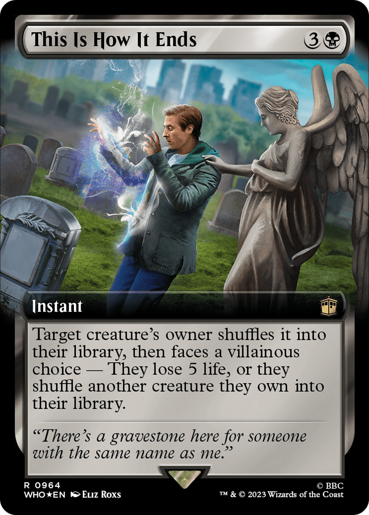 Image of This Is How It Ends (Extended Art) (Surge Foil) (WHO-964) - Doctor Who: (Extended Art) Foil