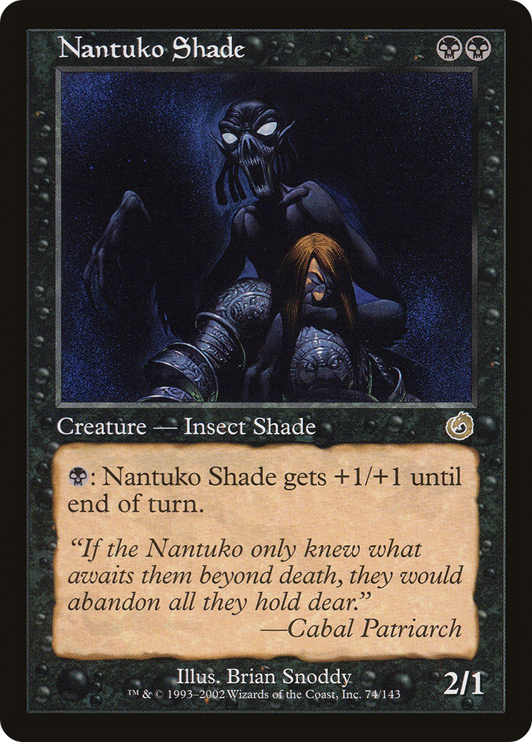 Image of Nantuko Shade (TOR-074) - Torment
