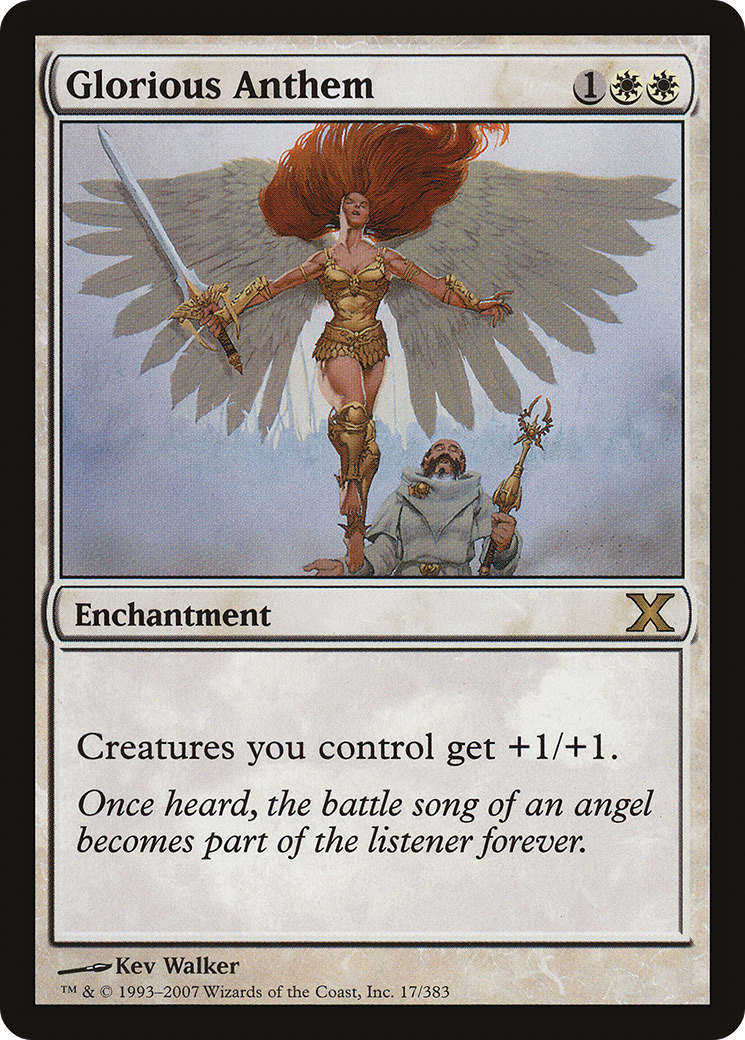 Image of Glorious Anthem (10E-017) - Tenth Edition