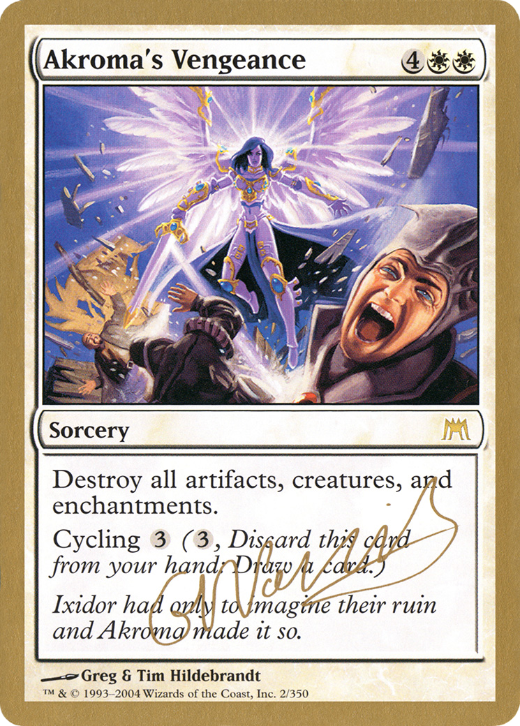 Image of Akroma's Vengeance - 2004 Gabriel Nassif (ONS) (WCD-GN2) - World Championship Decks 2004