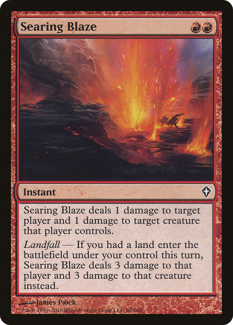 Image of Searing Blaze (WWK-090) - Worldwake Foil