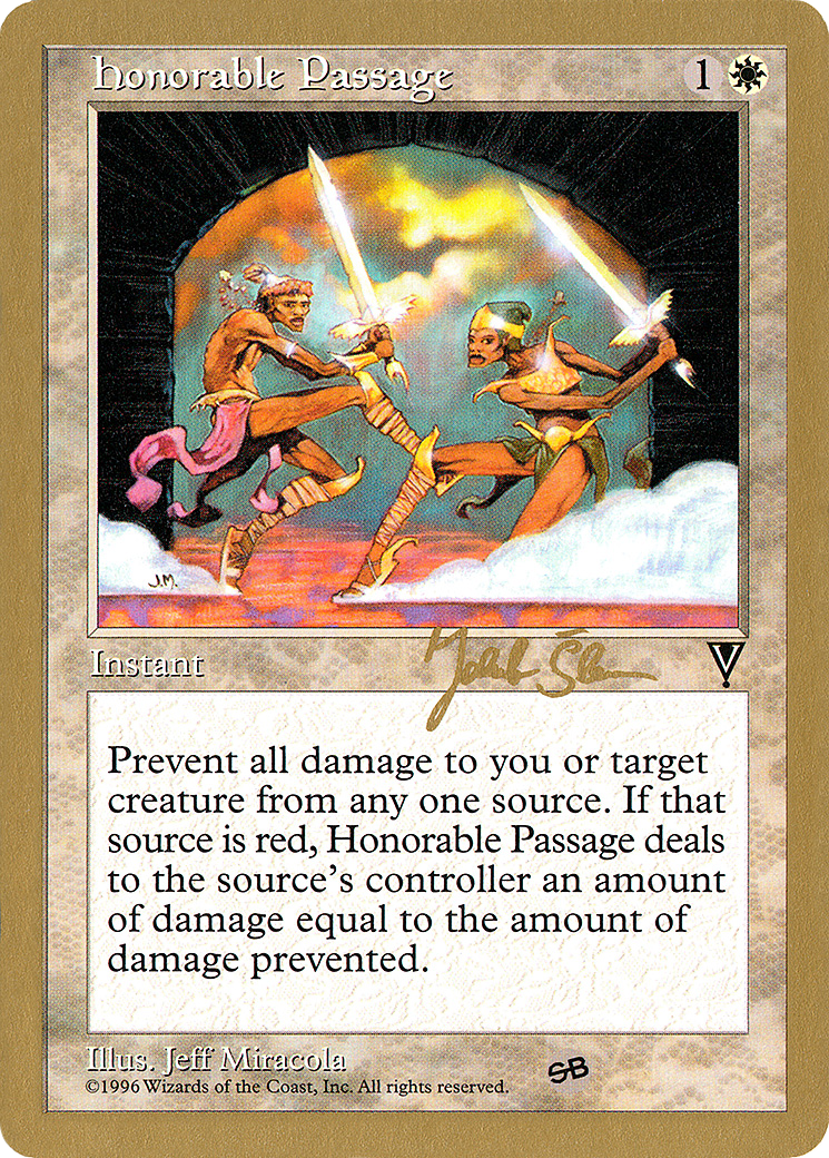 Image of Honorable Passage - 1997 Jakub Slemr (VIS) (SB) (WCD-) - World Championship Decks 1997