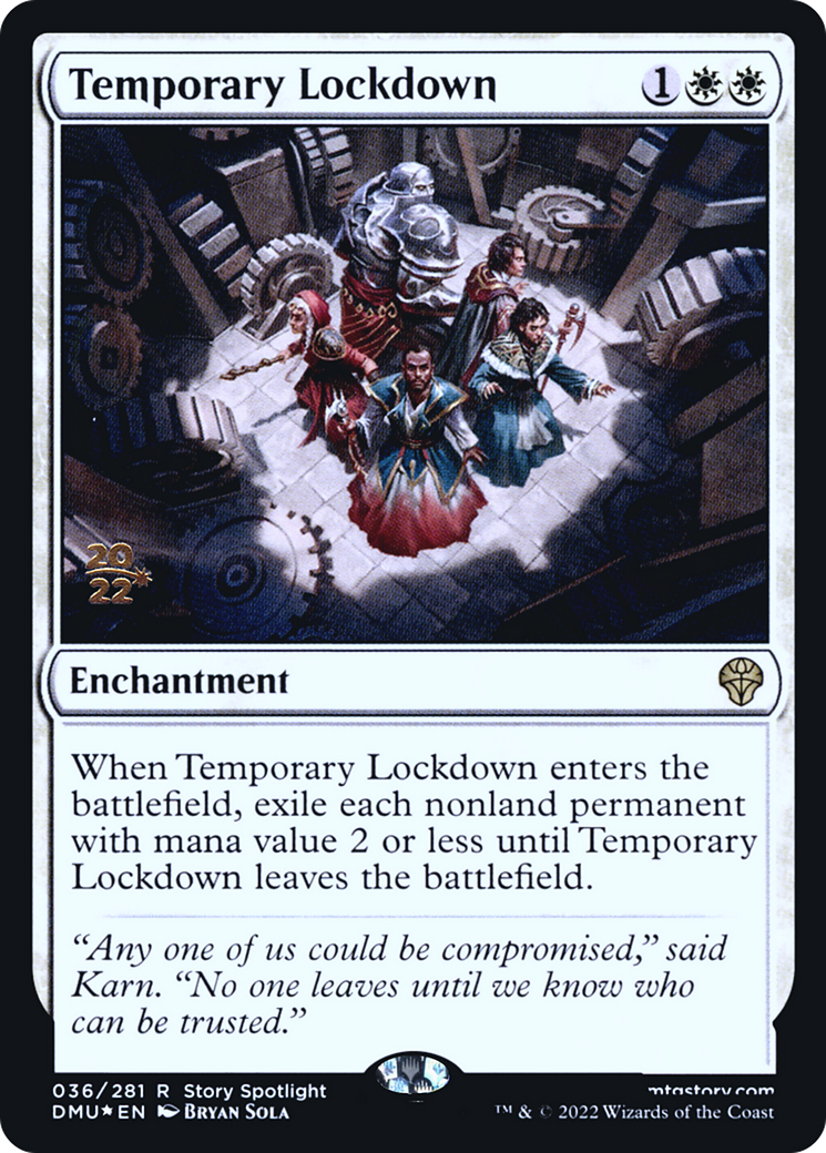 Image of Temporary Lockdown (PRE-036) - Dominaria United Promos Foil
